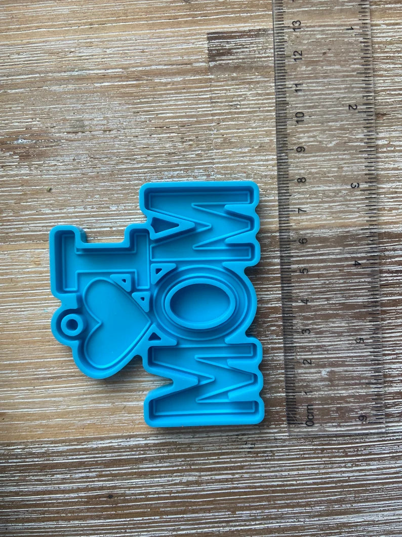 I Love Mom Mold