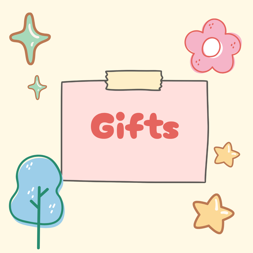 Gifts