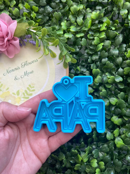 I Love Papa Keychain Silicone Mold
