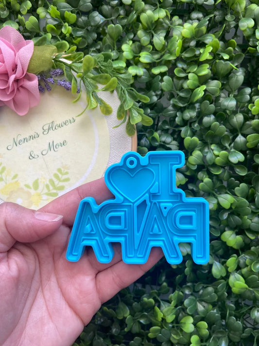 I Love Papa Keychain Silicone Mold